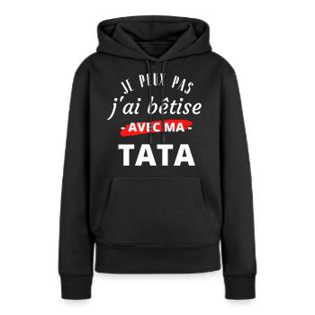 Je peux pas j'ai bêtise avec ma tata | Enfant - Sweat à capuche Premium bio Femme - noir - Devant - Julia (174cm)