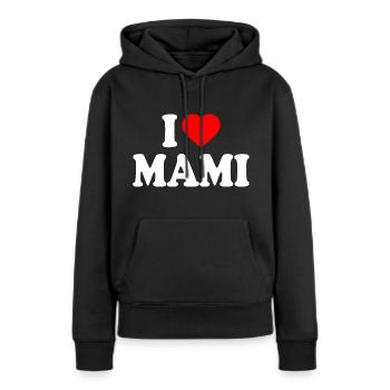 I love mami - Sweat à capuche Premium bio Femme - noir - Devant - Julia (174cm)