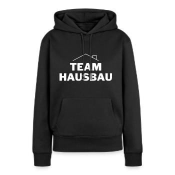 Team Hausbau - Frauen Premium Bio Hoodie - Schwarz - Vorne - Julia (174cm)
