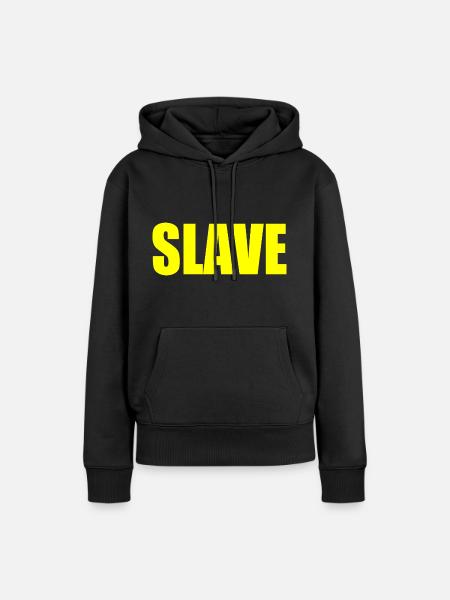 Slave - Frauen Premium Bio Hoodie - Schwarz