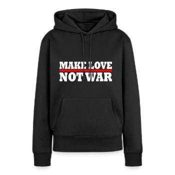 Make love not war - Sweat à capuche Premium bio Femme - noir - Devant - Julia (174cm)