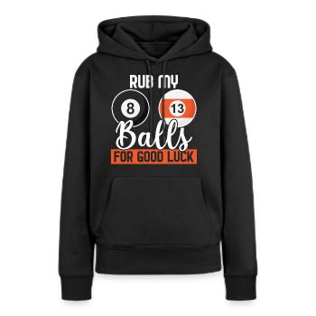 Lustiges Billard Shirt - Reibe meine Bälle - Frauen Premium Bio Hoodie - Schwarz - Vorne - Julia (174cm)