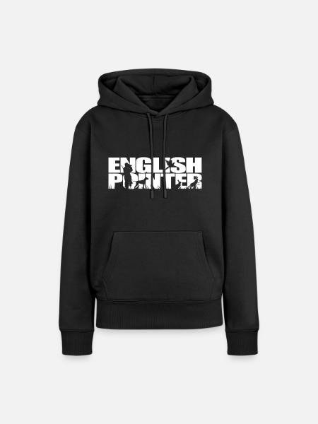 ENGLISH POINTER Hunting Dog Wilsigns Hunting Dogs Hunter - Women’s Premium Organic Hoodie - black