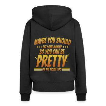 Maybe you should eat some makeup - Sweat à capuche Premium bio Femme - noir - Dos - Julia (174cm)