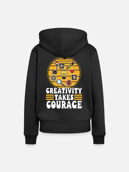 Creativity Takes Courage - Frauen Premium Bio Hoodie - Schwarz