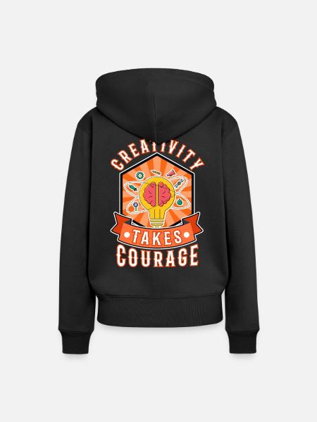 Creativity Takes Courage - Frauen Premium Bio Hoodie - Schwarz