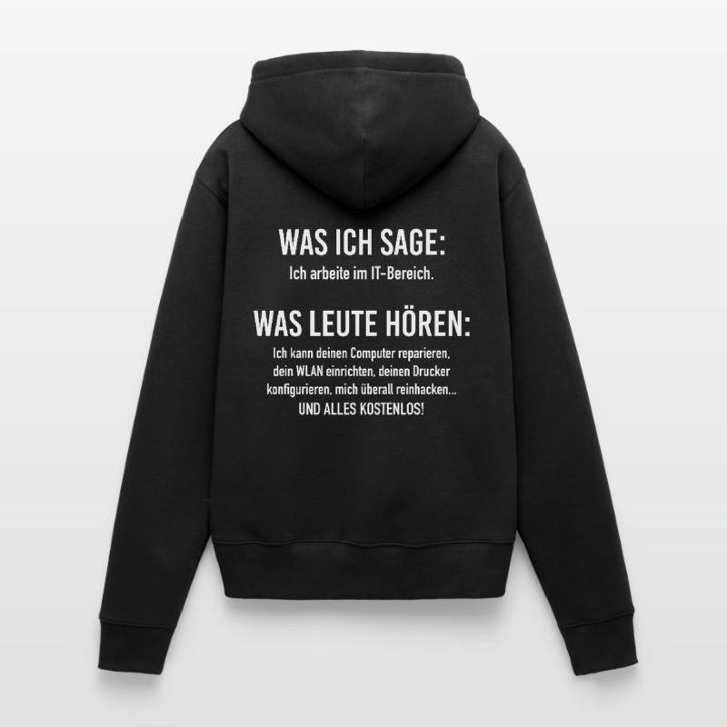 IT-Bereich Informatiker Programmierer IT-Spruch Frauen Premium Bio Hoodie