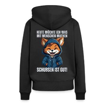 Süßer Cartoon Fuchs: "Heute Menschen schubsen" - Frauen Premium Bio Hoodie - Schwarz - Hinten - Julia (174cm)
