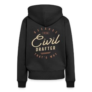 Civil Drafter Emploi Profession Birthday Worker - Sweat à capuche Premium bio Femme - noir - Dos - Julia (174cm)