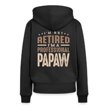 Je ne suis pas à la retraite Je suis un papaw professionnel - Sweat à capuche Premium bio Femme - noir - Dos - Julia (174cm)