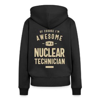 Génial, je suis un technicien nucléaire drôle de travail - Sweat à capuche Premium bio Femme - noir - Dos - Julia (174cm)
