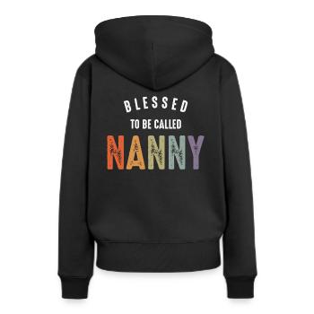Gesegnet, Nanny genannt zu werden - Oma Mama - Frauen Premium Bio Hoodie - Schwarz - Hinten - Julia (174cm)