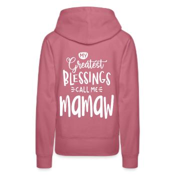 Die größten Segnungen der Frauen Call Me Mamaw - Frauen Premium Bio Hoodie - Malve - Hinten - Isabella (175cm)
