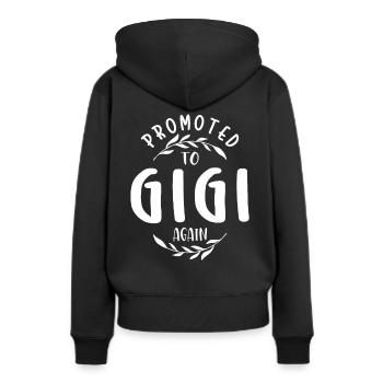 Promoted To Gigi Again - Mothers Day - Women’s Premium Organic Hoodie - black - Back - Julia (174cm)