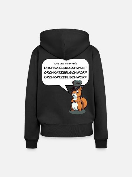 Zungenbrecher Oachkatzlschwoaf - Frauen Premium Bio Hoodie - Schwarz