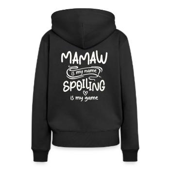 Mamaw ist mein Name Verderben ist mein Spiel Lustige Oma - Frauen Premium Bio Hoodie - Schwarz - Hinten - Julia (174cm)