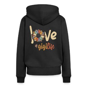 Love Gigi Life Funny Grandma - Women’s Premium Organic Hoodie - black - Back - Julia (174cm)