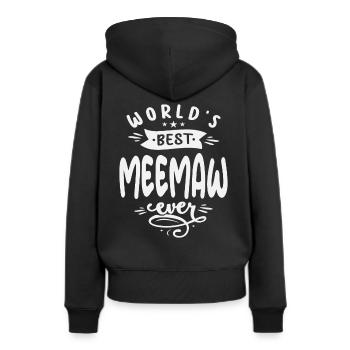 World's Best Meemaw Ever Cool Gifts For Meemaw - Women’s Premium Organic Hoodie - black - Back - Julia (174cm)