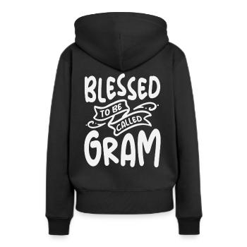 Bless To Be Called Gram Cool Gifts For Gram - Women’s Premium Organic Hoodie - black - Back - Julia (174cm)