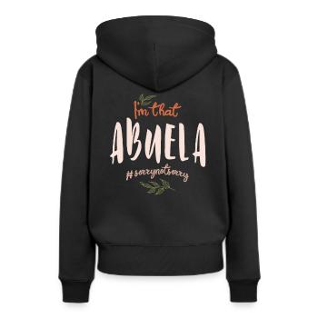 Ich bin das Abuela tut mir leid nicht leid - Muttertag - Frauen Premium Bio Hoodie - Schwarz - Hinten - Julia (174cm)