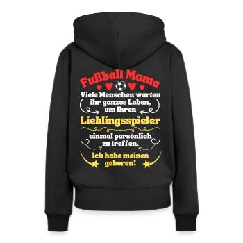 Fußball Mama Lieblingsspieler geboren - Frauen Premium Bio Hoodie - Schwarz - Hinten - Julia (174cm)