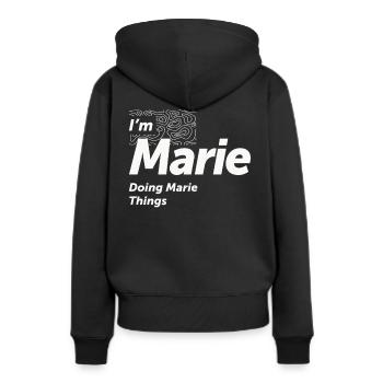 I'm Marie Doing Marie Things - Name Marie - Women’s Premium Organic Hoodie - black - Back - Julia (174cm)
