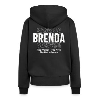 Brenda Woman Myth Bad Influence - Name Brenda - Women’s Premium Organic Hoodie - black - Back - Julia (174cm)