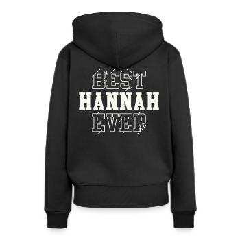 Best Hannah Ever Personalized Name Hannah - Women’s Premium Organic Hoodie - black - Back - Julia (174cm)