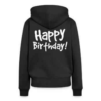 Happy Birthday - Frauen Premium Bio Hoodie - Schwarz - Hinten - Julia (174cm)