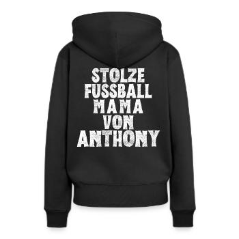 Stolze Fussball Mama von Anthony - Frauen Premium Bio Hoodie - Schwarz - Hinten - Julia (174cm)