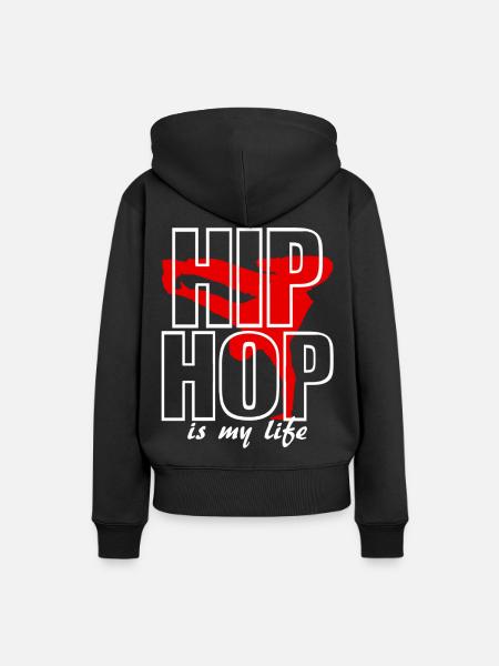 hip hop is my life - Sweat à capuche Premium bio Femme - noir