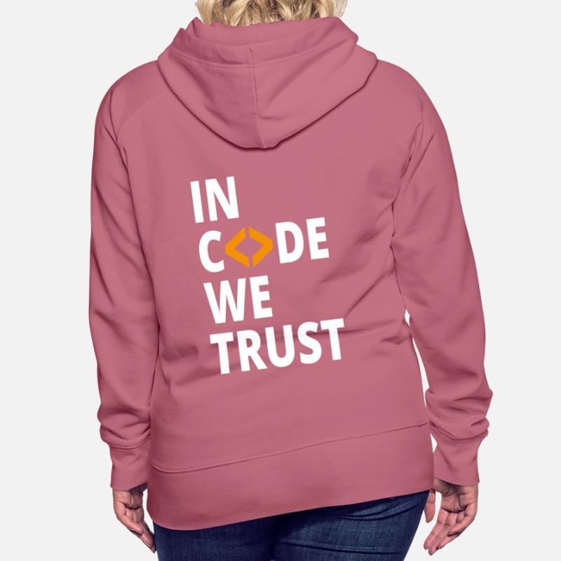 En code, nous faisons confiance au programmeur Geek Coding Nerd Sweat à capuche Premium bio Femme