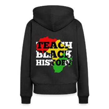 Teach Black History - Women’s Premium Organic Hoodie - black - Back - Julia (174cm)