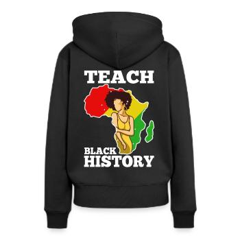 Teach Black History - Women’s Premium Organic Hoodie - black - Back - Julia (174cm)