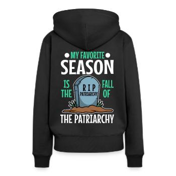 My favorite season is the fall of the patriarchy - Women’s Premium Organic Hoodie - black - Back - Julia (174cm)
