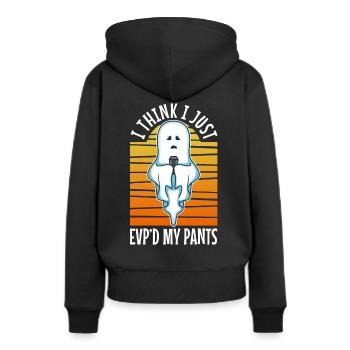 I Think I Just EVP'd My Pants - Frauen Premium Bio Hoodie - Schwarz - Hinten - Julia (174cm)