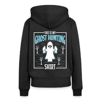 This is my ghost hunting shirt - Frauen Premium Bio Hoodie - Schwarz - Hinten - Julia (174cm)