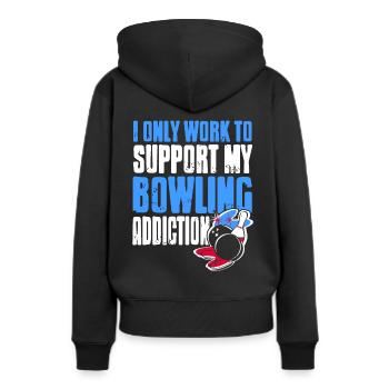 Je ne travaille que pour soutenir ma dépendance au bowling - Sweat à capuche Premium bio Femme - noir - Dos - Julia (174cm)