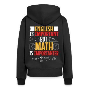 L’anglais est important, mais les mathématiques sont plus importantes - Sweat à capuche Premium bio Femme - noir - Dos - Julia (174cm)