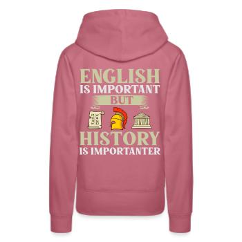 Geschichte Lehrer Lektion Professor Historiker - Frauen Premium Bio Hoodie - Malve - Hinten - Isabella (175cm)