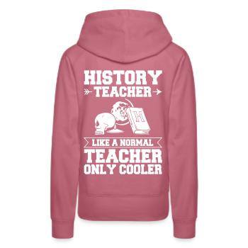 Geschichte Lehrer Lektion Professor Historiker - Frauen Premium Bio Hoodie - Malve - Hinten - Isabella (175cm)
