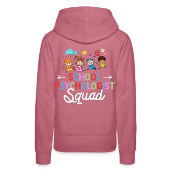 School Psychologist School Psychology Psychology - Women’s Premium Organic Hoodie - mauve - Back - Isabella (175cm)