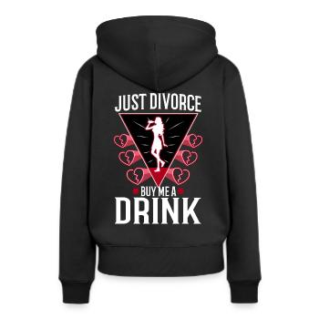 Just divorced buy me a drink - Women’s Premium Organic Hoodie - black - Back - Julia (174cm)
