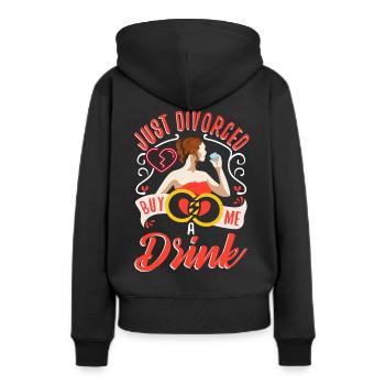 Just divorced buy me a drink - Women’s Premium Organic Hoodie - black - Back - Julia (174cm)