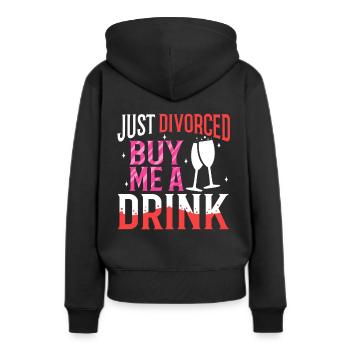 Just divorced buy me a drink - Women’s Premium Organic Hoodie - black - Back - Julia (174cm)