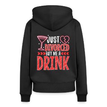 Just divorced buy me a drink - Women’s Premium Organic Hoodie - black - Back - Julia (174cm)