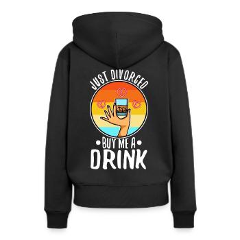 Just divorced buy me a drink - Frauen Premium Bio Hoodie - Schwarz - Hinten - Julia (174cm)
