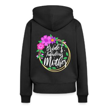 Brides fabulous mother - Frauen Premium Bio Hoodie - Schwarz - Hinten - Julia (174cm)
