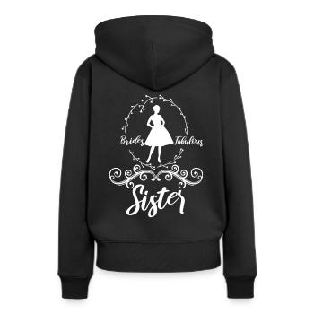 Brides fabulous sister - Women’s Premium Organic Hoodie - black - Back - Julia (174cm)