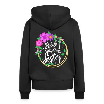 Brides fabulous sister - Women’s Premium Organic Hoodie - black - Back - Julia (174cm)